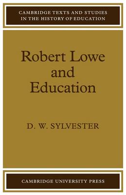 Robert Lowe and Education