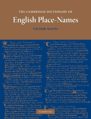 The Cambridge Dictionary of English Place-Names