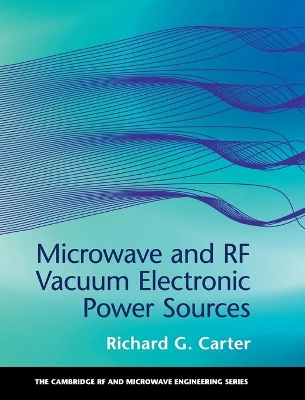 Microwave and RF Vacuum Electronic Power Sources