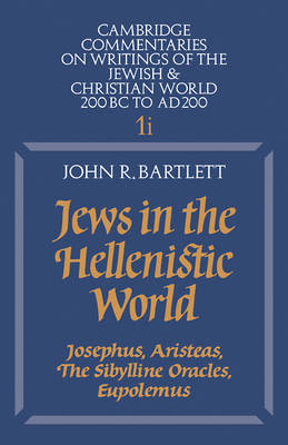 Jews in the Hellenistic World: Volume 1, Part 1