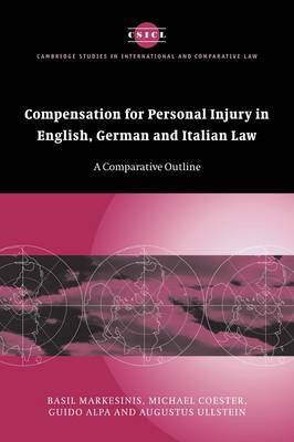 Compensation for Personal Injury in English, German and Italian Law