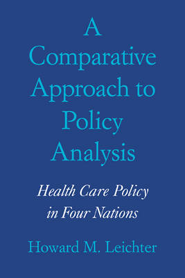 A Comparative Approach to Policy Analysis