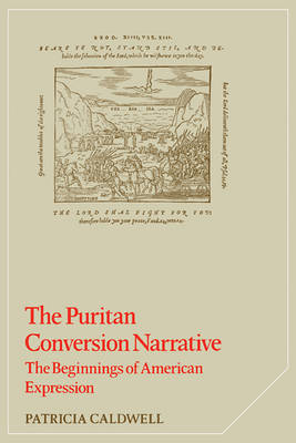 The Puritan Conversion Narrative