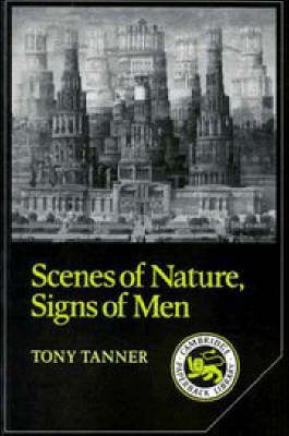 Scenes of Nature, Signs of Men