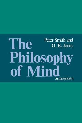 The Philosophy of Mind