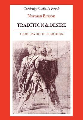 Tradition and Desire