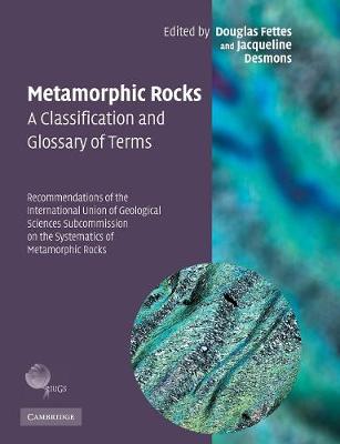 Metamorphic Rocks: A Classification and Glossary of Terms