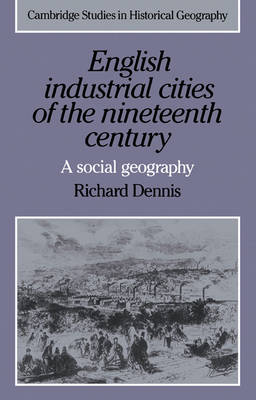 English Industrial Cities of the Nineteenth Century