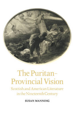 The Puritan-Provincial Vision