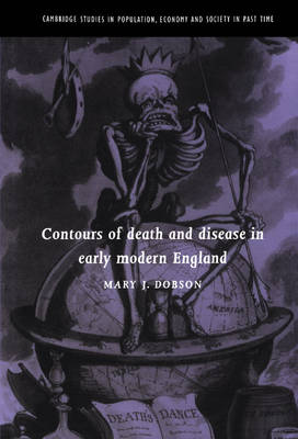 Contours of Death and Disease in Early Modern England