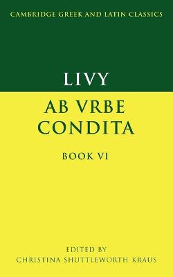 Livy: Ab urbe condita Book VI