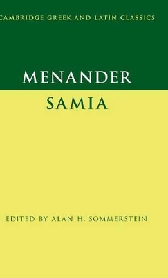 Menander: Samia (The Woman from Samos)