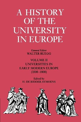 A History of the University in Europe: Volume 2, Universities in Early Modern Europe (1500–1800)