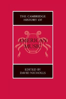 The Cambridge History of American Music