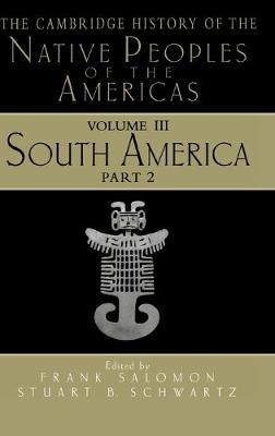 The Cambridge History of the Native Peoples of the Americas