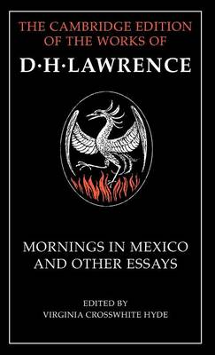 Mornings in Mexico and Other Essays