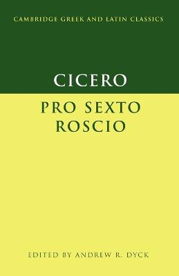 Cicero: 'Pro Sexto Roscio'