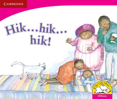 Hik...hik...hik! (Afrikaans)