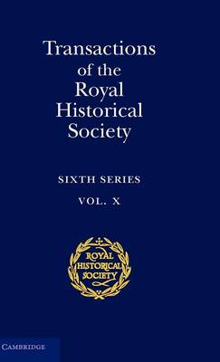 Transactions of the Royal Historical Society: Volume 10