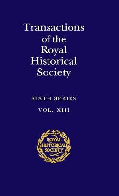 Transactions of the Royal Historical Society: Volume 13