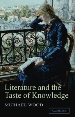 Literature and the Taste of Knowledge