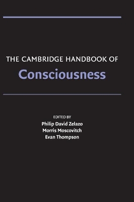 The Cambridge Handbook of Consciousness