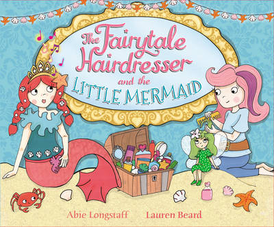 The Fairytale Hairdresser and the Little Mermaid