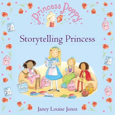 Princess Poppy: Storytelling Princess