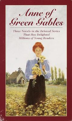 Anne of Green Gables, 3-Book Box Set, Volume I