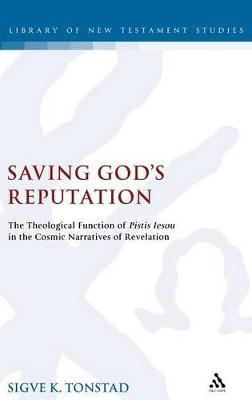 Saving God's Reputation