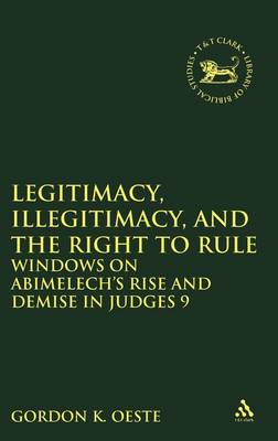 Legitimacy, Illegitimacy, and the Right to Rule