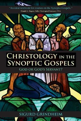 Christology in the Synoptic Gospels