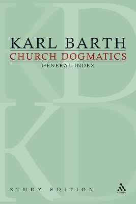 Church Dogmatics Study Edition General Index