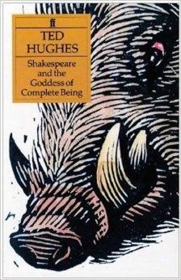 Shakespeare and the Goddess of Complete Being