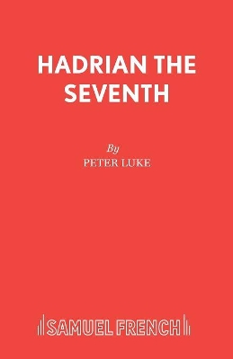 Hadrian VII Play