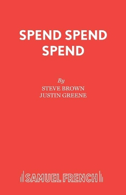 Spend, Spend, Spend