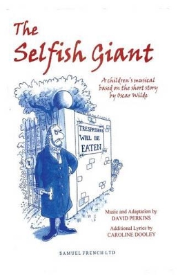 The Selfish Giant