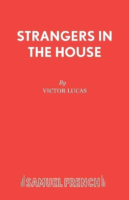 Strangers in the House