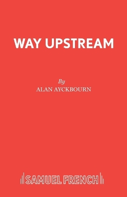 Way Upstream