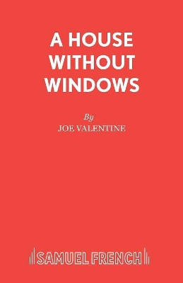 A House without Windows