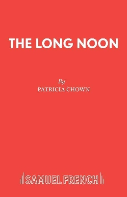 The Long Noon