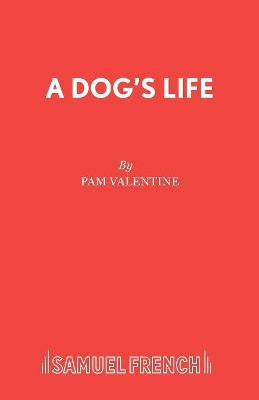 A Dog's Life