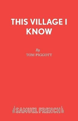 This Village I Know