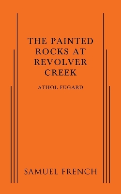 The Painted Rocks at Revolver Creek