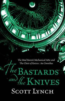 The Bastards and the Knives