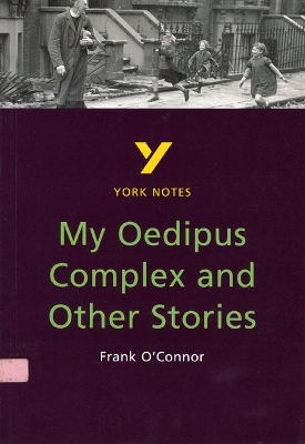 My Oedipus Complex and Other Stories everything you need to catch up, study and prepare for and 2023 and 2024 exams and assessments