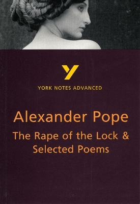 The Rape of the Lock and Selected Poems everything you need to catch up, study and prepare for and 2023 and 2024 exams and assessments