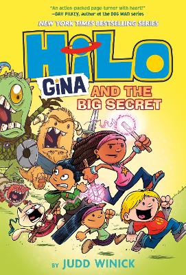 Hilo Book 8 Gina and the Big Secret