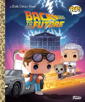 Back to the Future (Funko Pop!) by Arie Kaplan (9780593570456