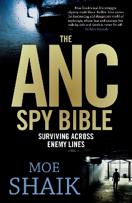 The ANC Spy Bible